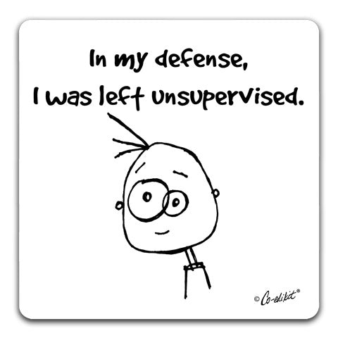"In My Defense" Drink Coaster by Co-edikit