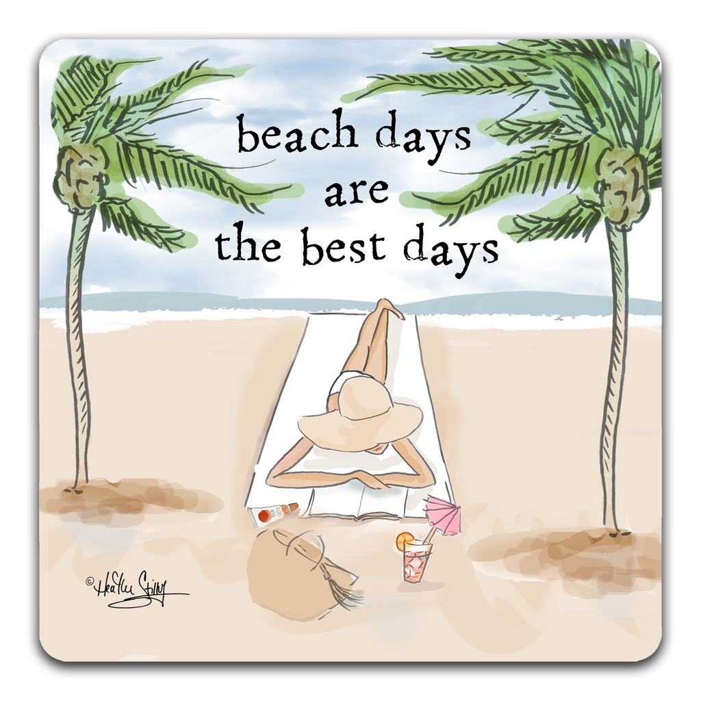 "Beach Days are the Best Days" Drink Coaster by Heather Stillufsen