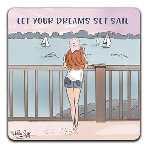 "Let Your Dreams" Drink Coaster by Heather Stillufsen