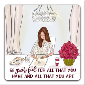 RH1-225-Be-Grateful-For-All-That-You-Have-Tabletop-Coaster-by-CJ-Bella-Co-and-Rose-Hill-Designs