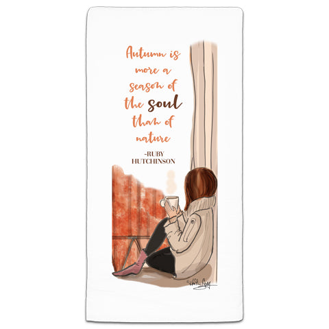 "Autumn is More a Season of the Soul" Flour Sack Towel by Heather Stillufsen
