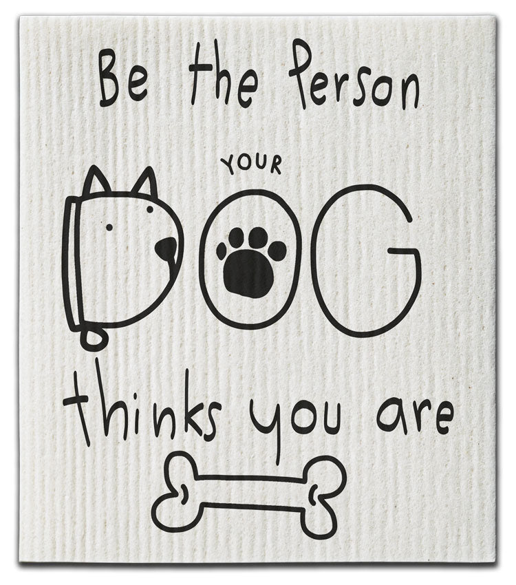Dog Be The Person Dishcloth