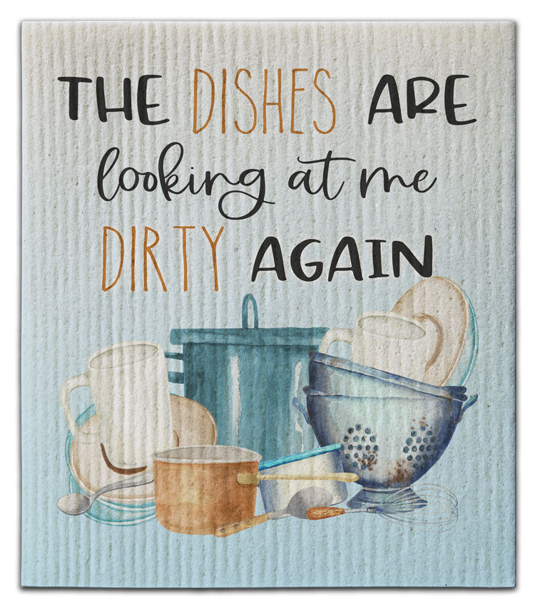 Dishes Are Looking Dirty Dishcloth