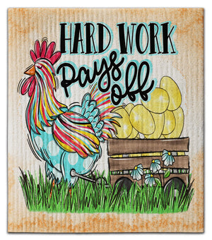 Hard Work Pays Off Dishcloth