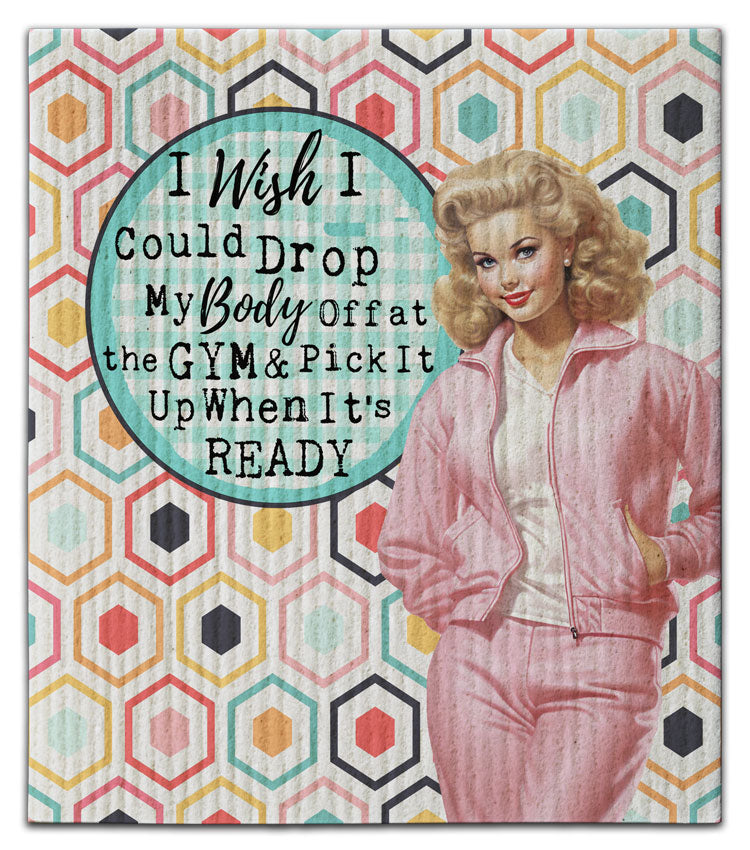 I Wish I Could Drop Dishcloth