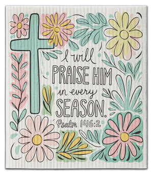 I Will Praise Him Dishcloth