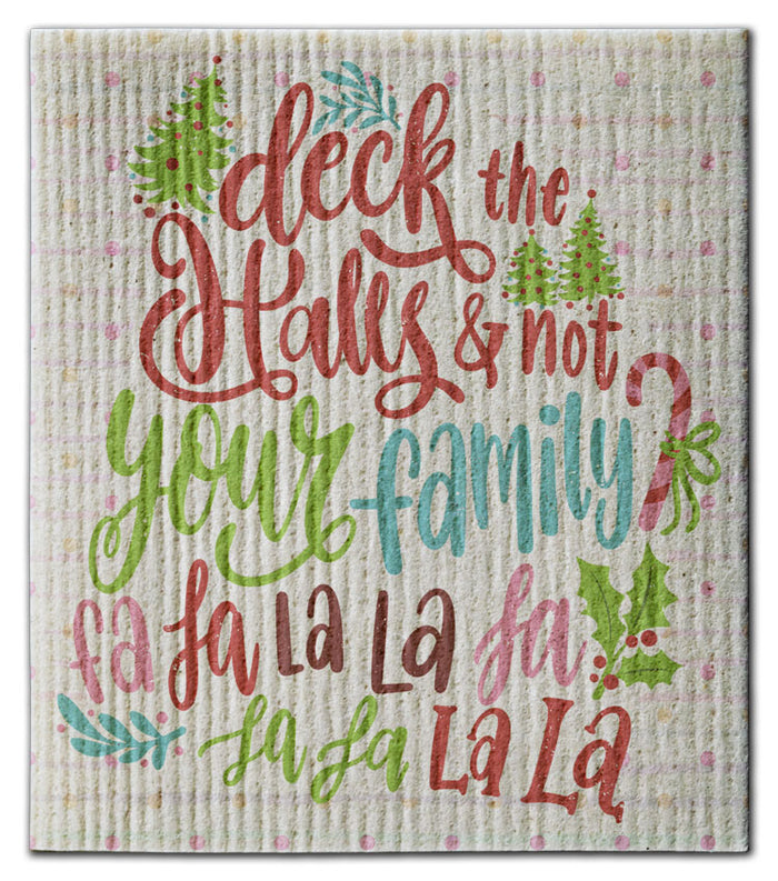 Deck The Halls Not Family Dishcloth