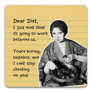 "Dear Diet" Drink Coaster by CJ Bella Co. - CJ Bella Co.