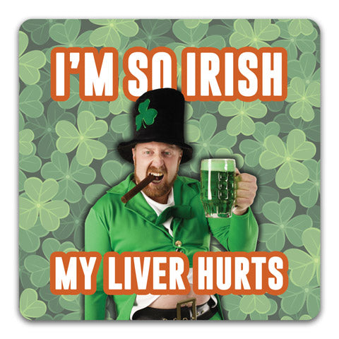 "I'm So Irish" Drink Coaster by CJ Bella Co.