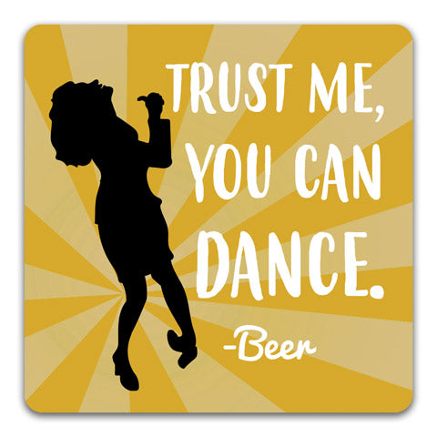 "Trust Me-Beer" Drink Coaster by CJ Bella Co.
