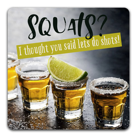 "Squats" Drink Coaster by CJ Bella Co.