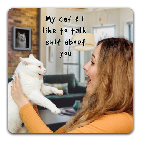 "My Cat And I" Drink Coaster by CJ Bella Co.