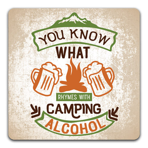 "You Know What Rhymes With Camping" Coaster by CJ Bella Co