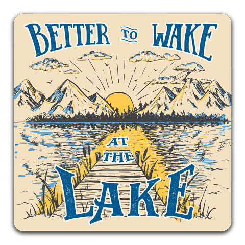 "Better To Wake At The Lake" Coaster by CJ Bella Co