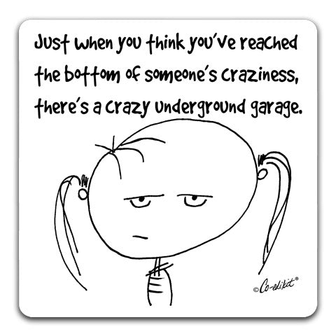 "Just When You Think You've Reached" Drink Coaster by Co-edikit