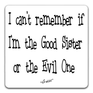CE1-183-Remember-good-sister-evil-one-Co-Edikit-and-CJ-Bella-Co
