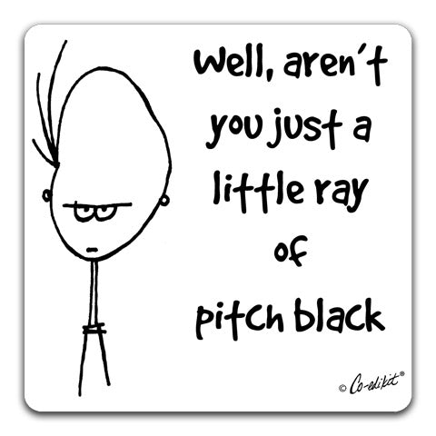 "Well Aren't You Just A Little Ray" Drink Coaster by Co-edikit