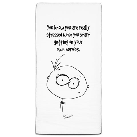 "You Know You Are" Flour Sack Towel by Co-edikit