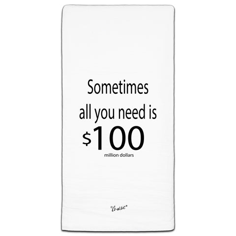 "Sometimes All You" Flour Sack Towel by Co-edikit