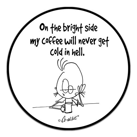 CE6-119-Coffee-Cold-Hell-Vinyl-Decal-by-Co-Edikit-and-CJ-Bella-Co.jpg