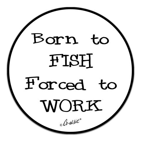 "Born To Fish" Vinyl Decal by Co-Edikit