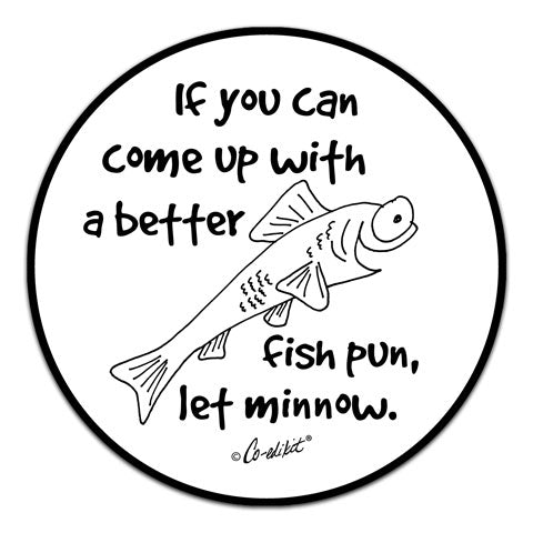 CE6-150-Fish-Pun-Let-Minnow-Vinyl-Decal-by-Co-Edikit-and-CJ-Bella-Co.jpg