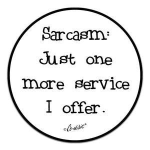 CE6-180-Sarcasm-Service-Offer-Vinyl-Decal-by-Co-Edikit-and-CJ-Bella-Co.jpg