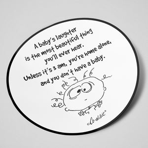 "A Baby's Laughter" Vinyl Decal by Co-Edikit