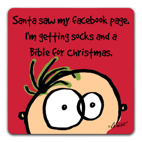 "Santa Saw My Facebook" Drink Coaster by Co-edikit