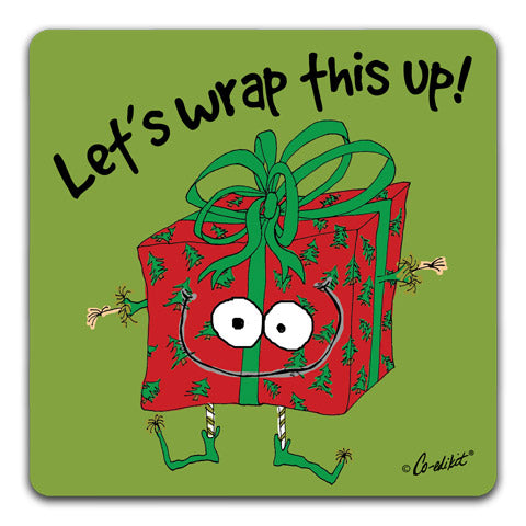 "Let's Wrap" Drink Coaster by Co-edikit