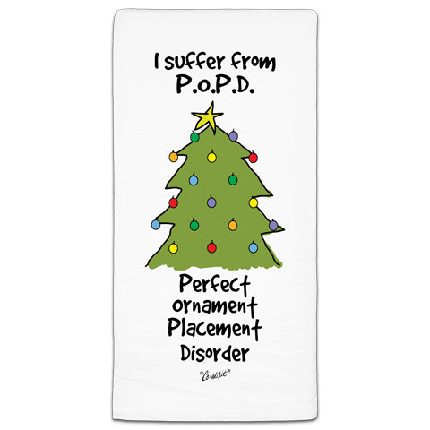 "I Suffer From" Flour Sack Towel by Co-edikit