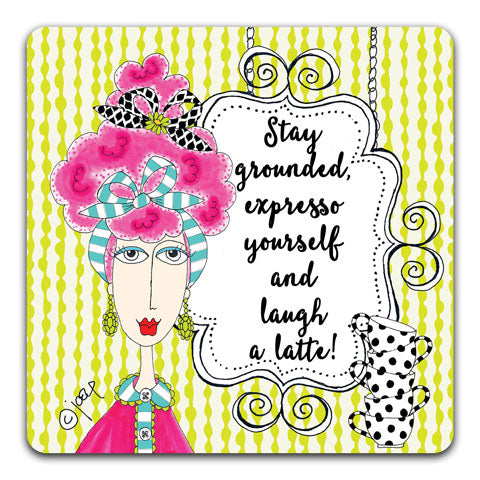 DM101-0039 Stay Grounded Drink Coaster by Dolly Mama and CJ Bella Co
