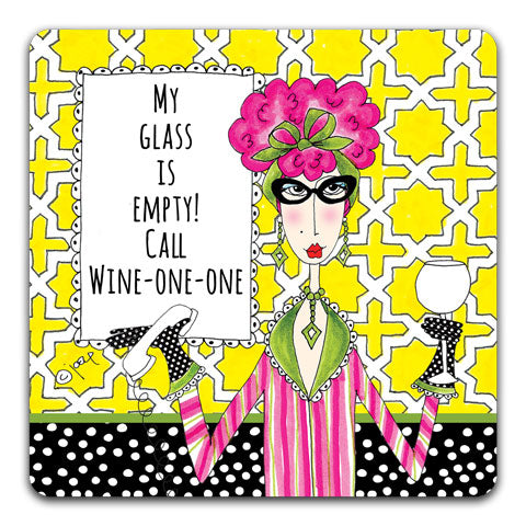 "My Glass Is Empty" Dolly Mama's by Joey Drink Coaster