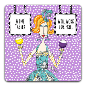 DM104-0063-Wine-Taster-Work-Free Drink Coaster by Dolly-Mama and CJ-Bella-Co
