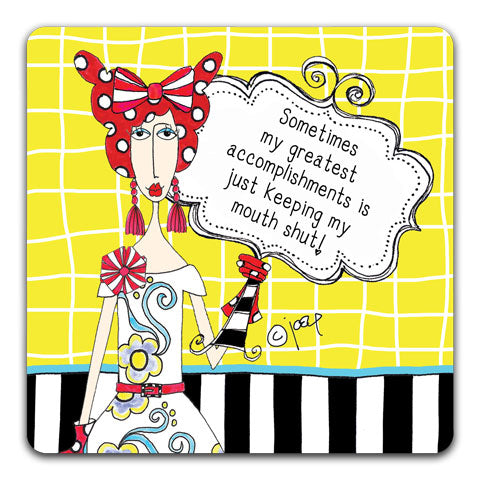 "Sometimes My Greatest" Dolly Mama's by Joey Drink Coaster