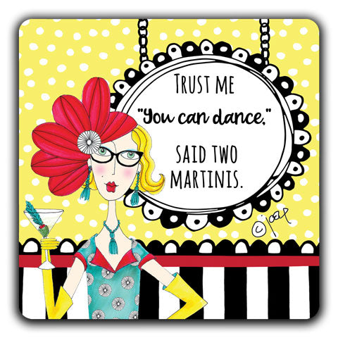 "Trust Me..." Dolly Mama's by Joey Drink Coaster