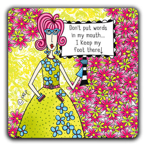 DM142-0092-Words-Mouth-Foot-In-There--Dolly-Mama-Table-Top-Coaster-CJ-Bella-Co