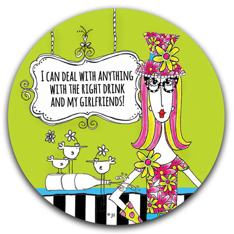 "I Can Deal With Anything" Dolly Mama's by Joey Car Coaster