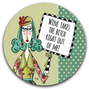 DM242-Wine-Takes-The-Bitch-Rubber-Car-Coaster-Designed-and-printed-in-the-US-CJ-Bella-Co
