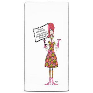 DM3-079-0019 I Would Do Anything Dolly Mama Towel CJ Bella Co