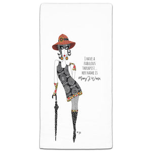 "I Have a Fabulous Therapist" Dolly Mama's by Joey Flour Sack Towel - CJ Bella Co.