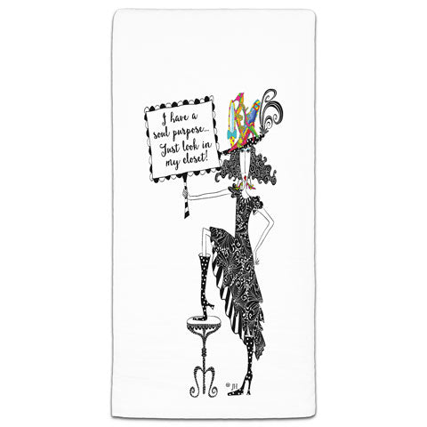 "I Have a Soul Purpose" Dolly Mama's by Joey Flour Sack Towel