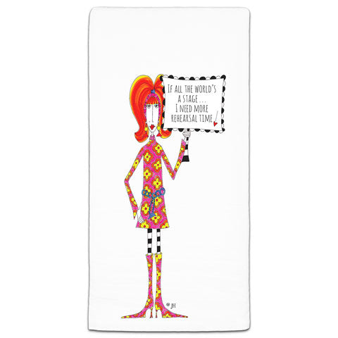 "If All the World's a Stage" Dolly Mama's by Joey Flour Sack Towel - CJ Bella Co.