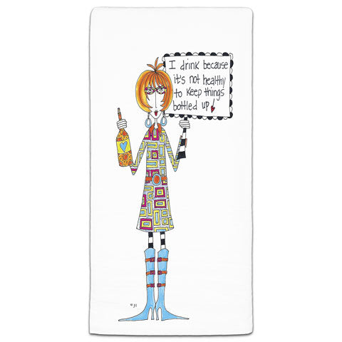 "I Drink Because" Dolly Mama's by Joey Flour Sack Towel - CJ Bella Co.