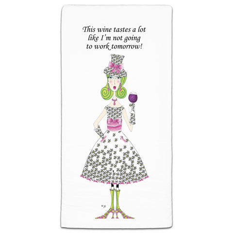 "This Wine Tastes" Dolly Mama's by Joey Flour Sack Towel