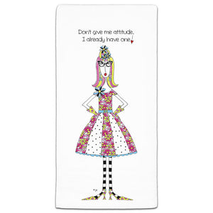 "Don't Give Me Attitude" Dolly Mama's by Joey Flour Sack Towel - CJ Bella Co.