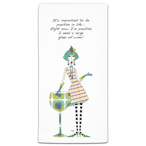 "It's Important to be Positive in Life" Dolly Mama's by Joey Flour Sack Towel