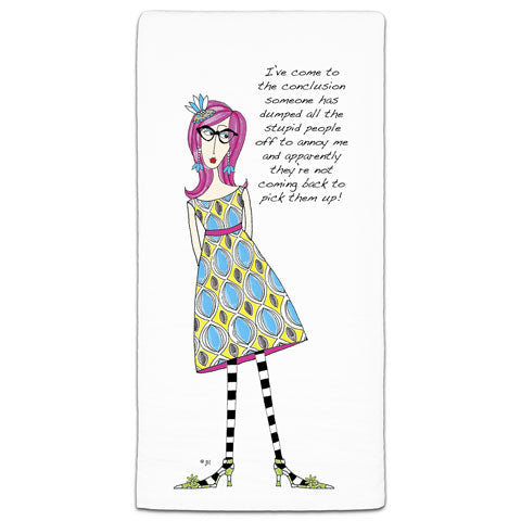 "I've Come to the Conclusion" Dolly Mama's by Joey Flour Sack Towel
