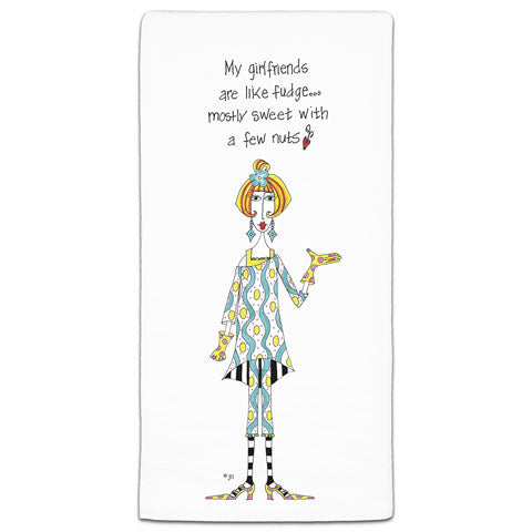 "My Girlfriends are Like Fudge" Dolly Mama's by Joey Flour Sack Towel - CJ Bella Co.