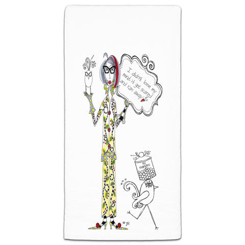 "I Didn't Lose My Mind" Dolly Mama's by Joey Flour Sack Towel